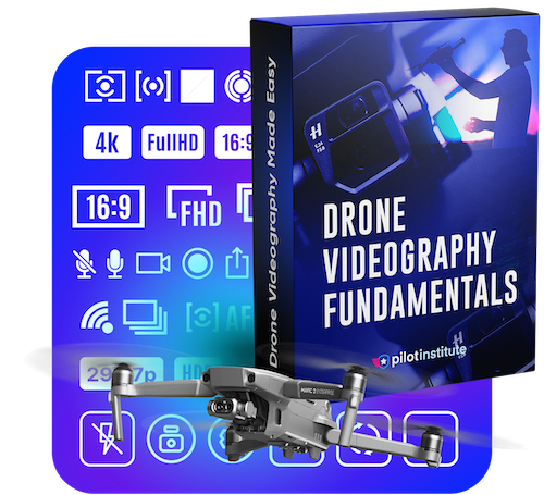 Class 2: Drone Videography Fundamentals